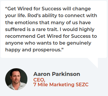 A testimonial from Aaron Parkinson, CEO 7 Mile Marketing SEZC